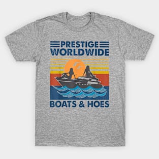 Boats and Hoes T-Shirt